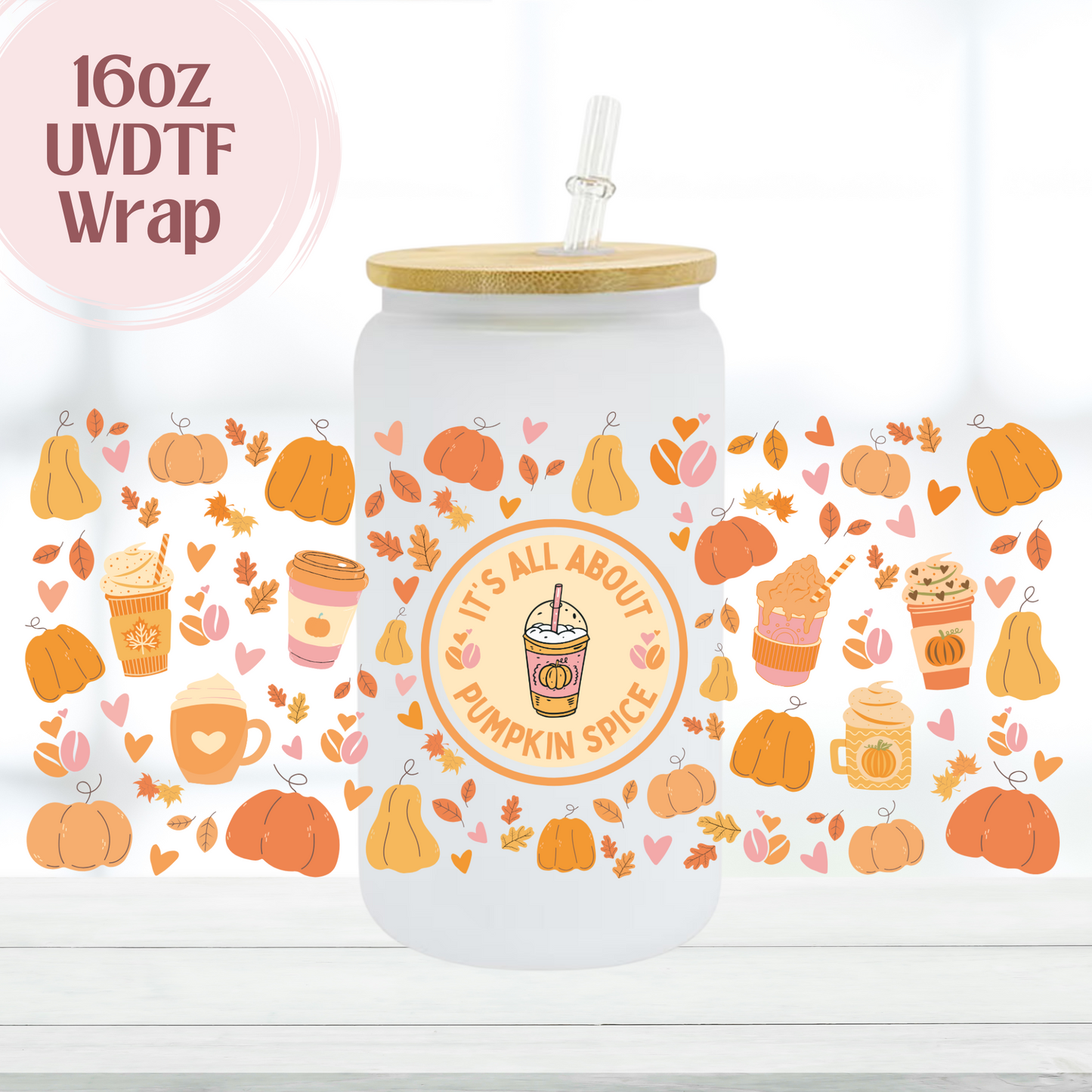 Pumpkin Spice 16oz UVDTF Cup Wrap