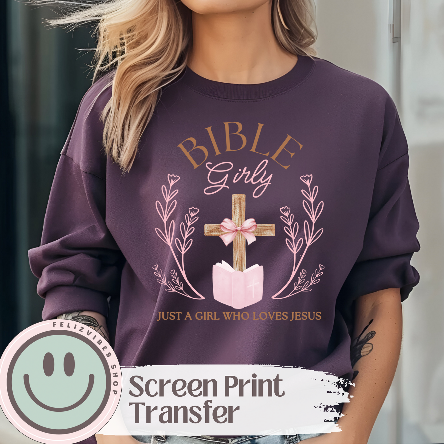 Bible Girly Screen Print