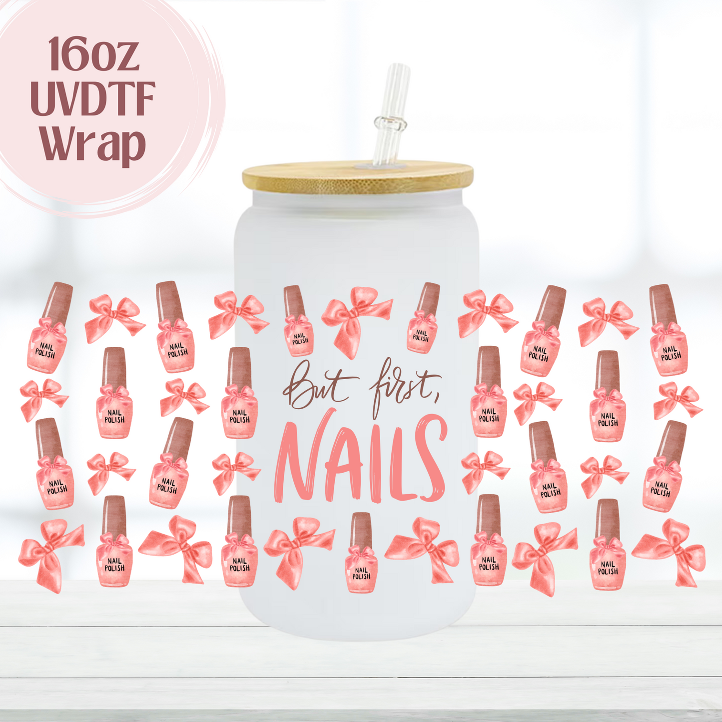 First Nails 16oz UVDTF Cup Wrap