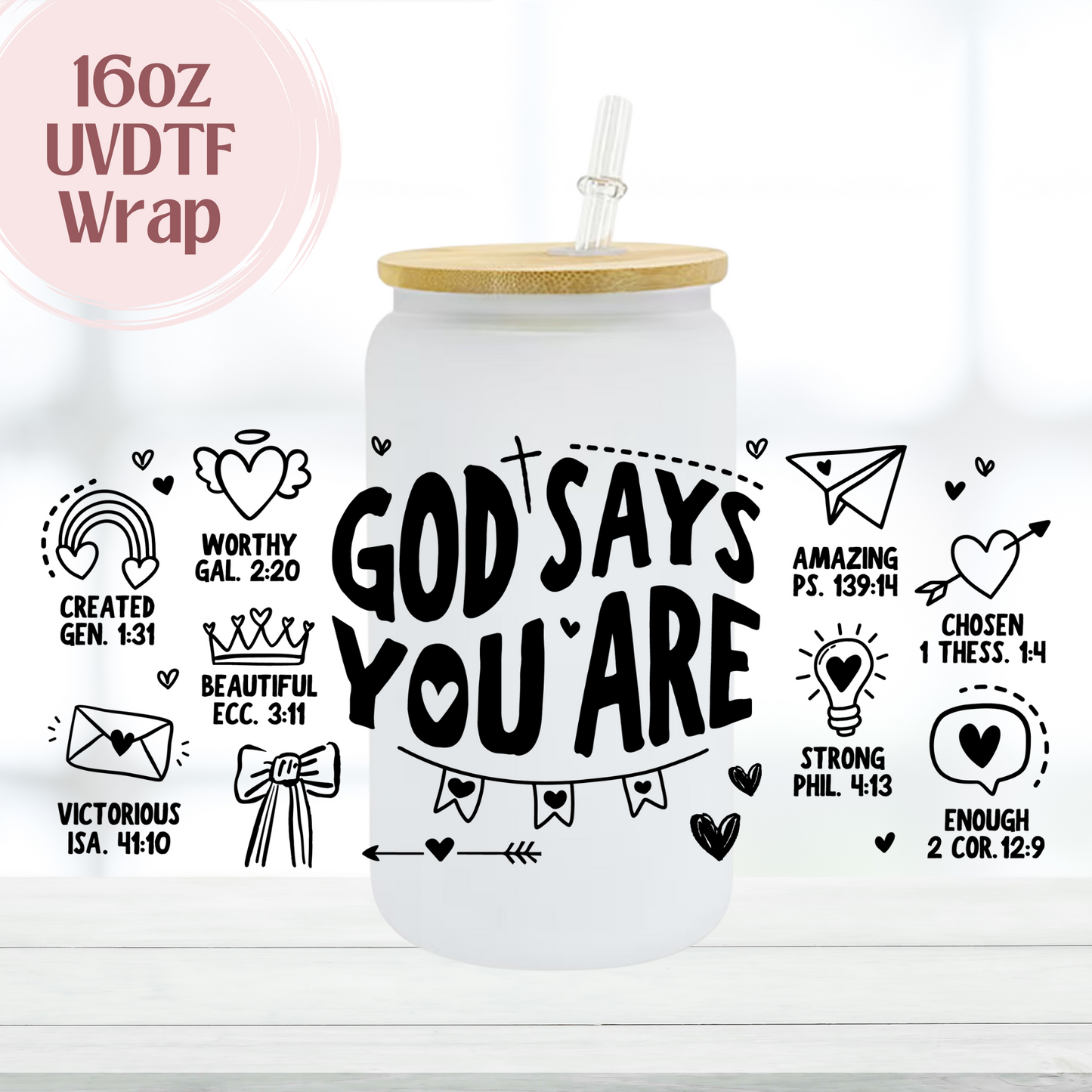 God Says Black Color 16oz UVDTF Cup Wrap