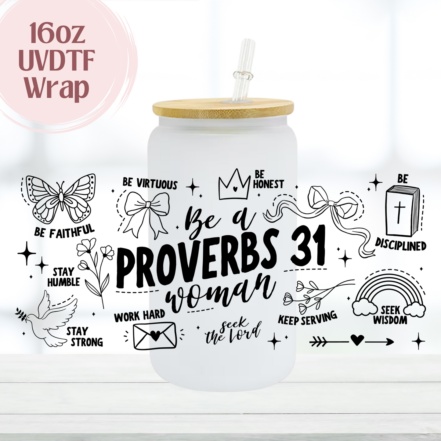 Proverbs 31 Black Color 16oz UVDTF Cup Wrap