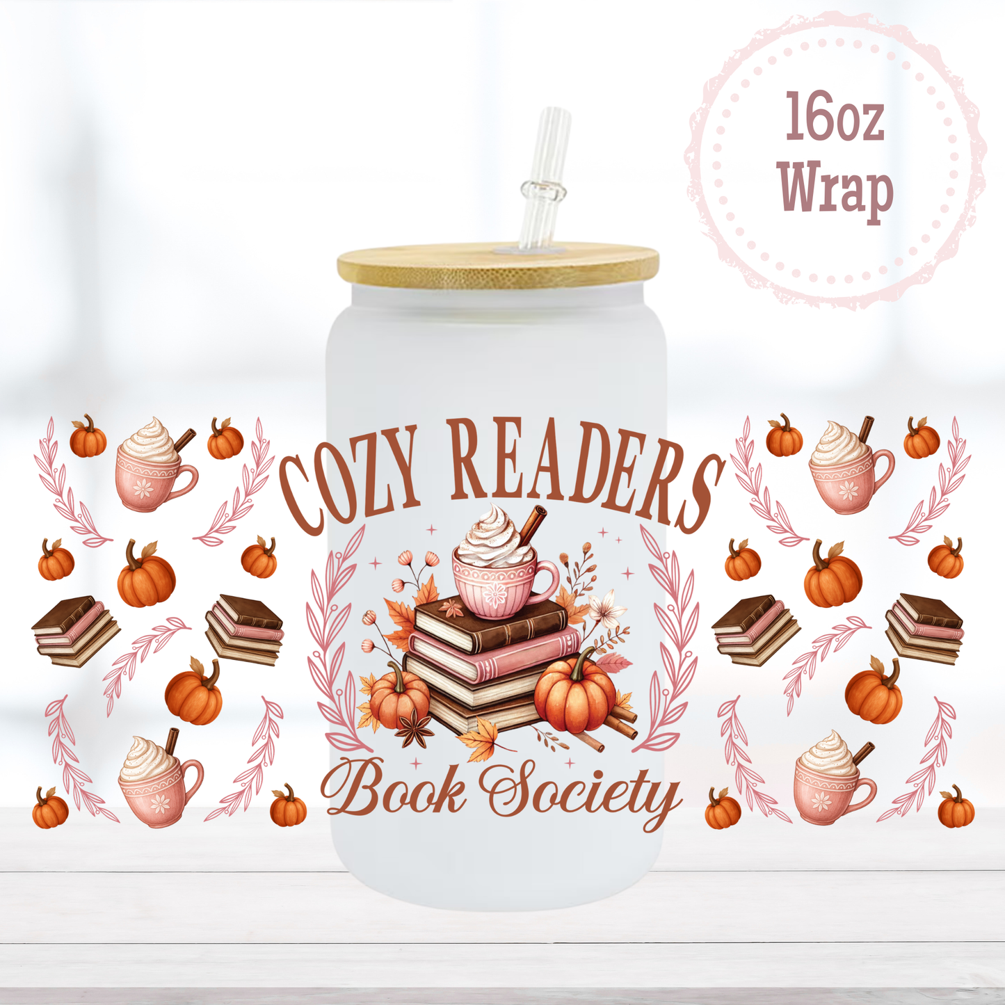 Cozy Readers 16oz UVDTF Cup Wrap