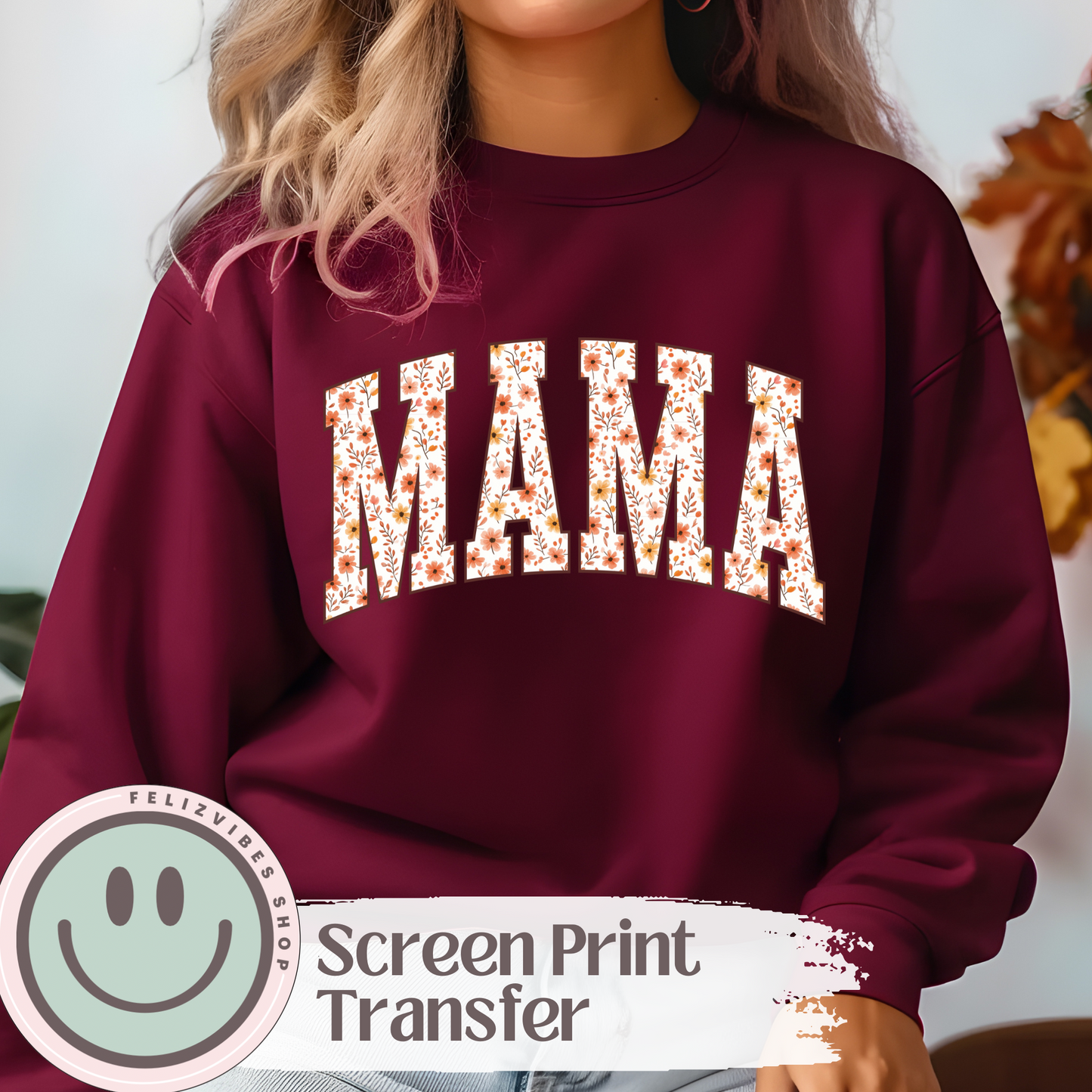 Fall Mama Screen Print
