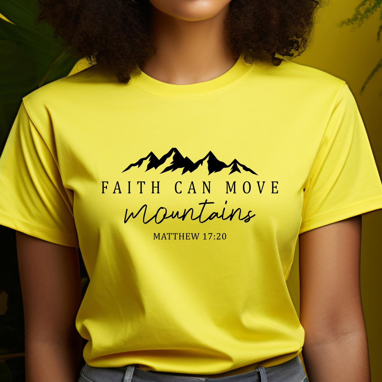 Faith Can Move Mountains Screen Print