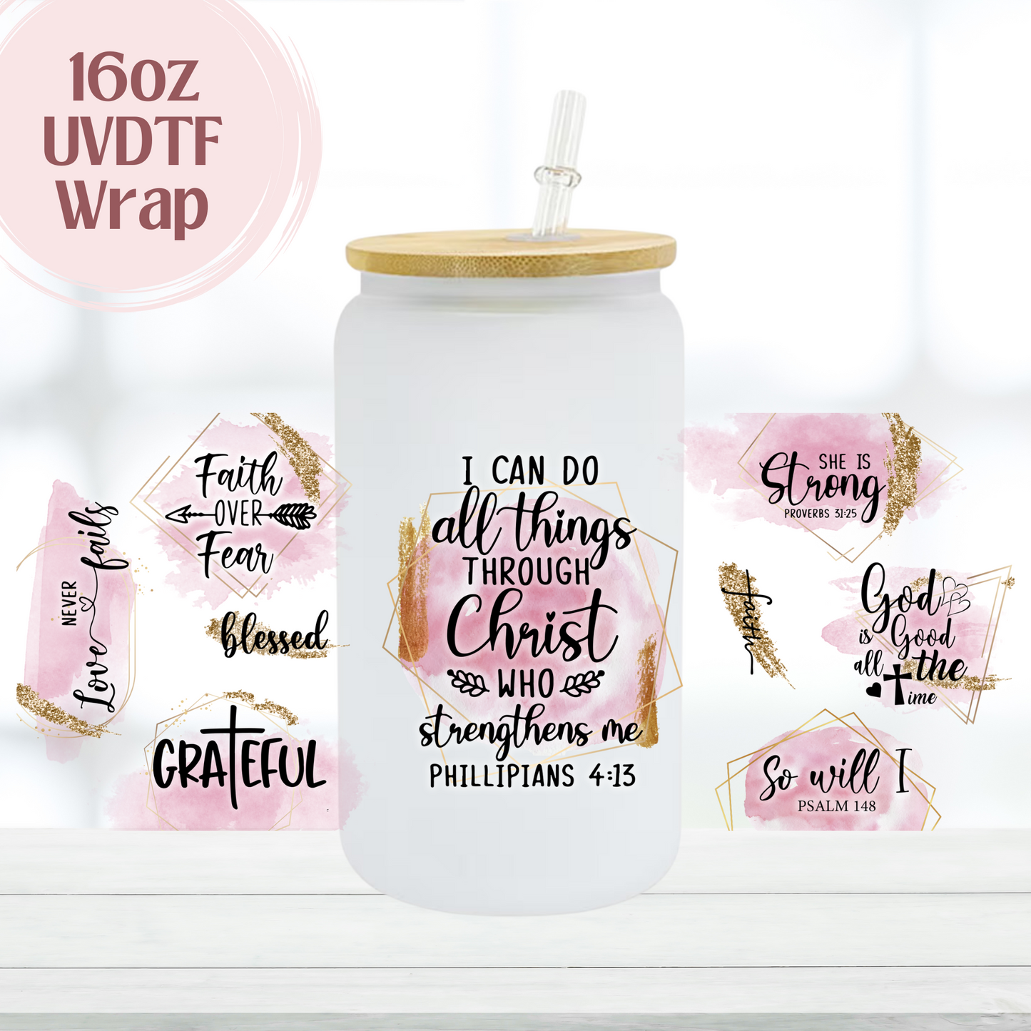 I Can Do All Things 16oz UVDTF Cup Wrap