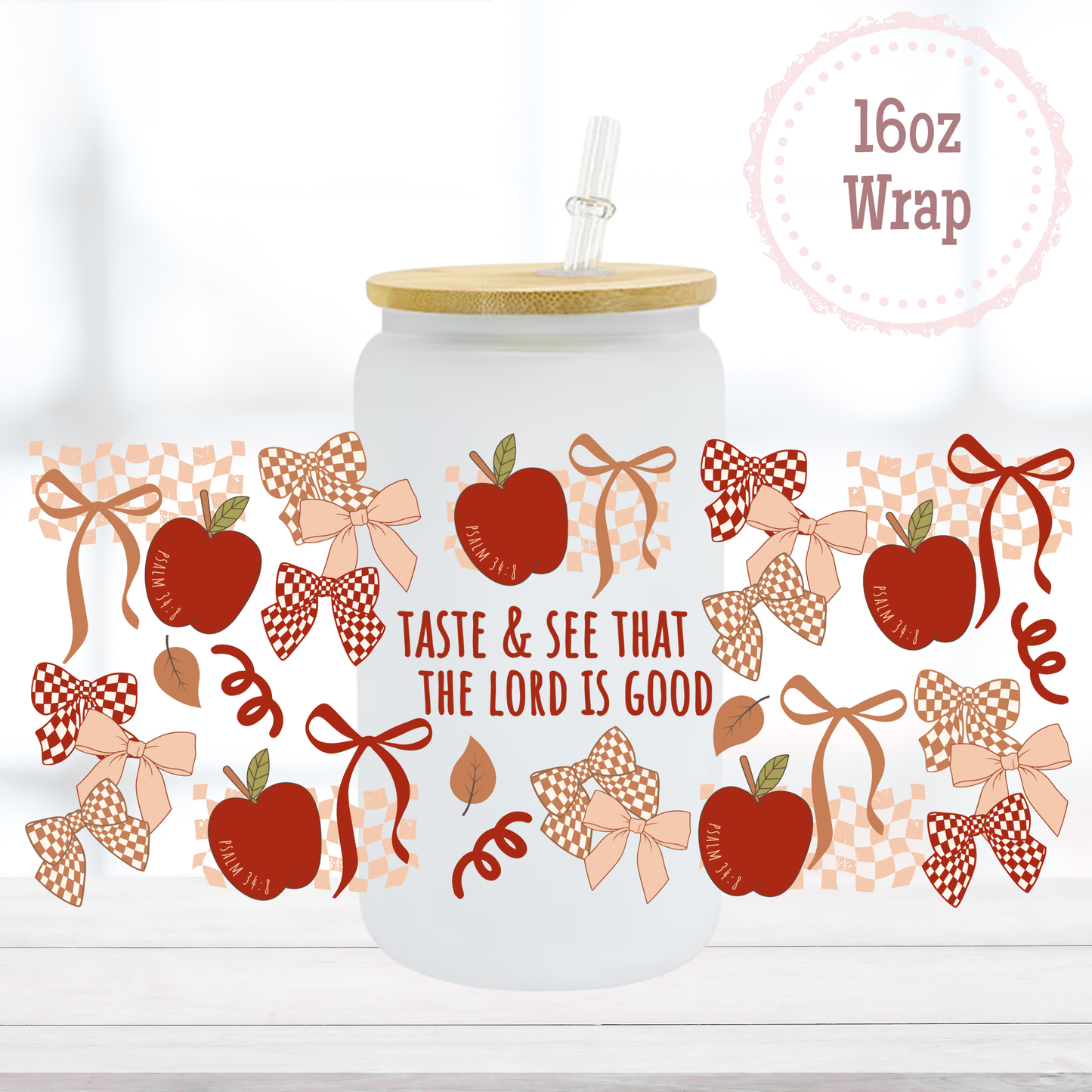 Taste and See Apples 16oz UVDTF Cup Wrap