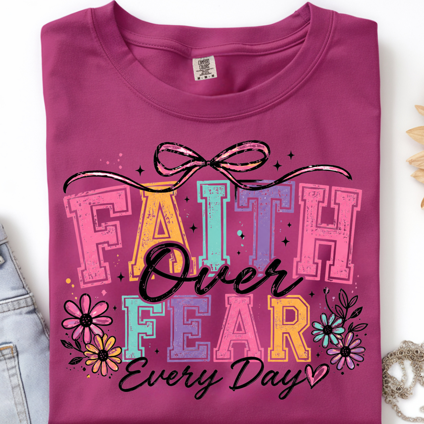 Faith Over Fear DTF Print
