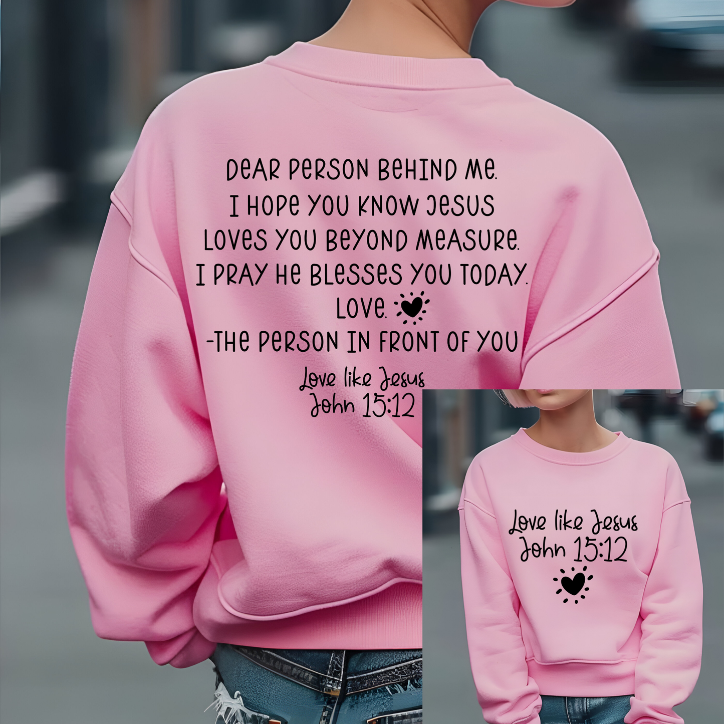 Love Like Jesus DTF Front and Back Prints