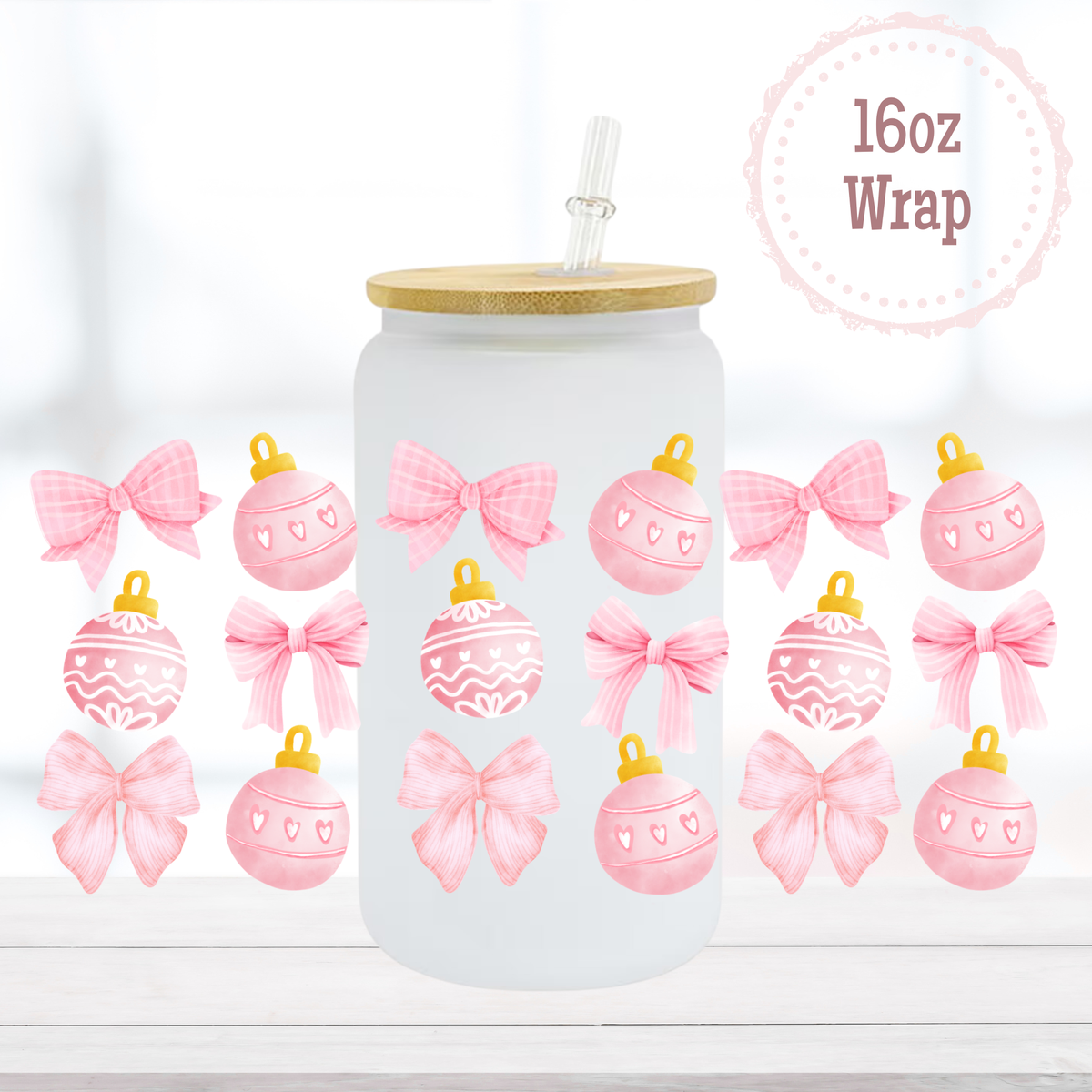 Pink Ornaments 16oz UVDTF Cup Wrap