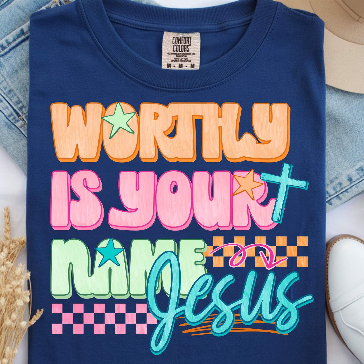 Worthy is Your Name DTF Print