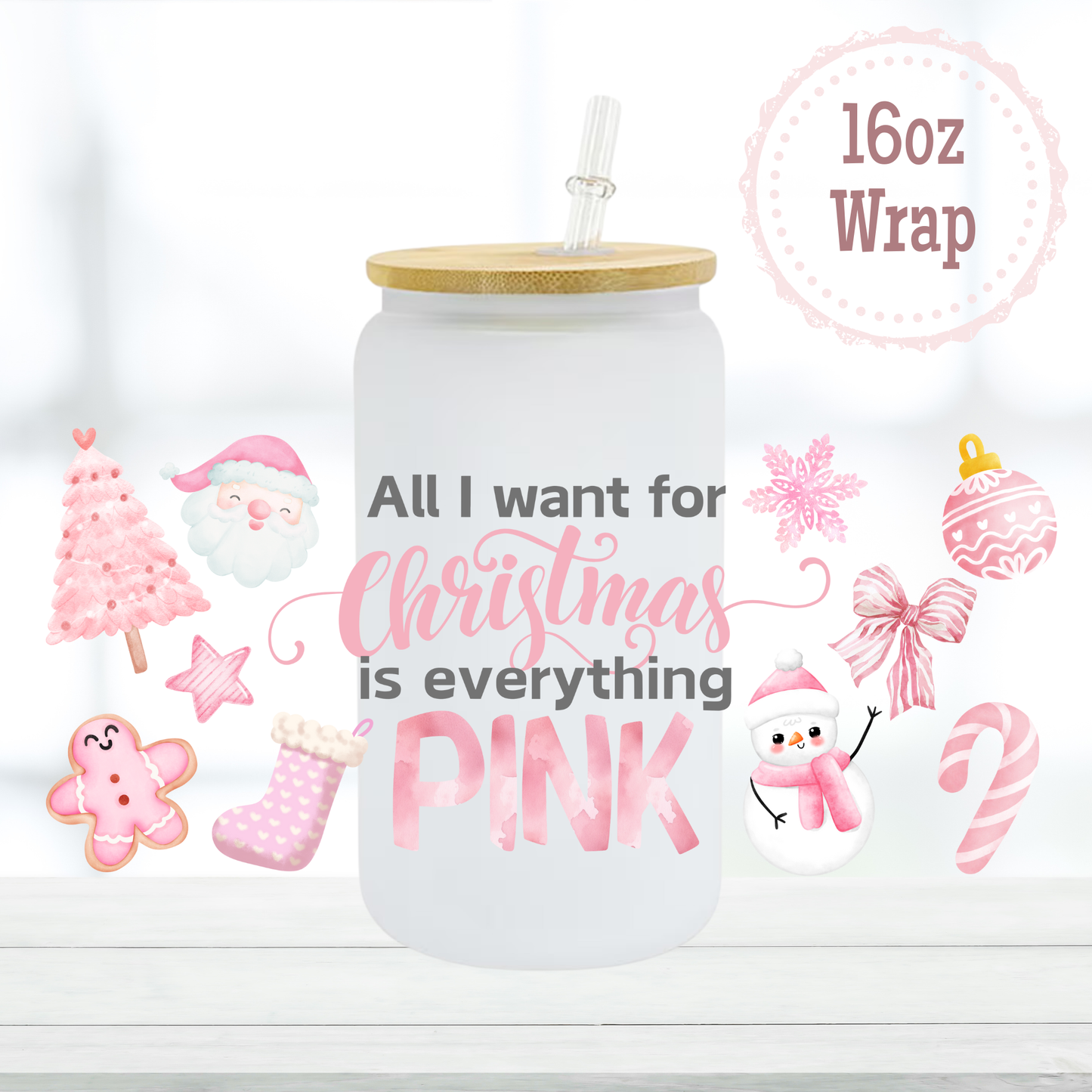 Everything Pink 16oz UVDTF Cup Wraps