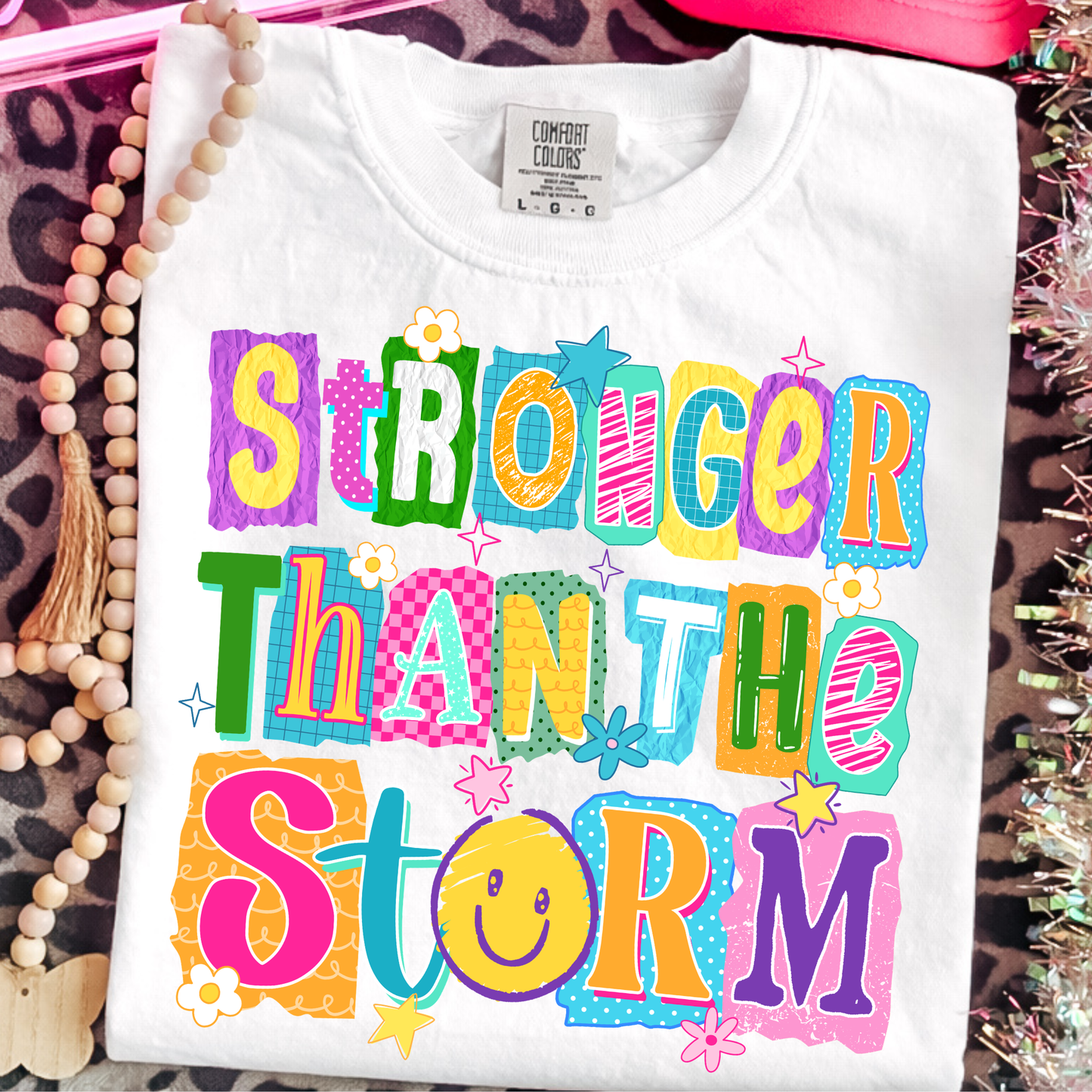 Stronger than the Storm DTF Print