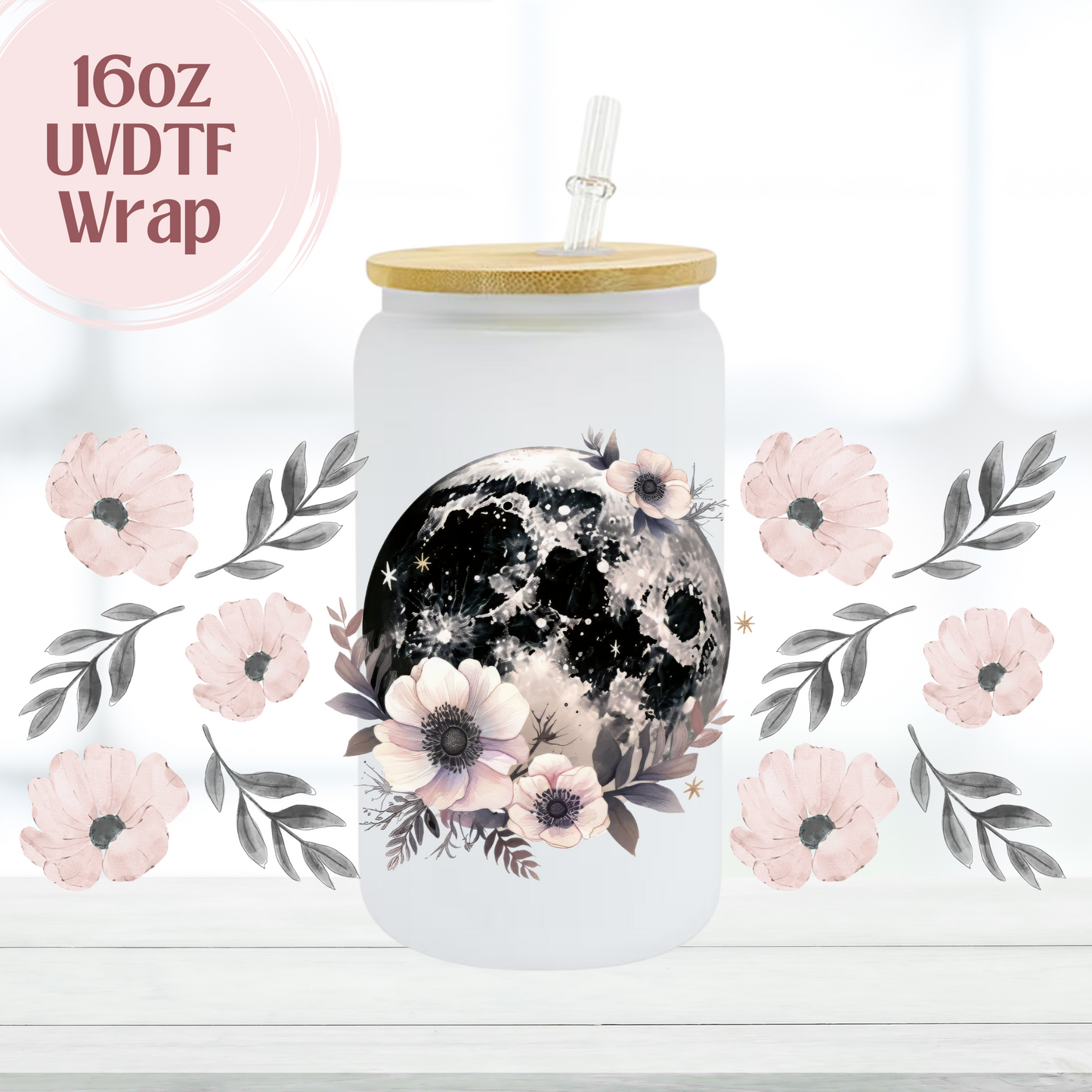Black Moon and Flowers 16oz UVDTF Cup Wrap