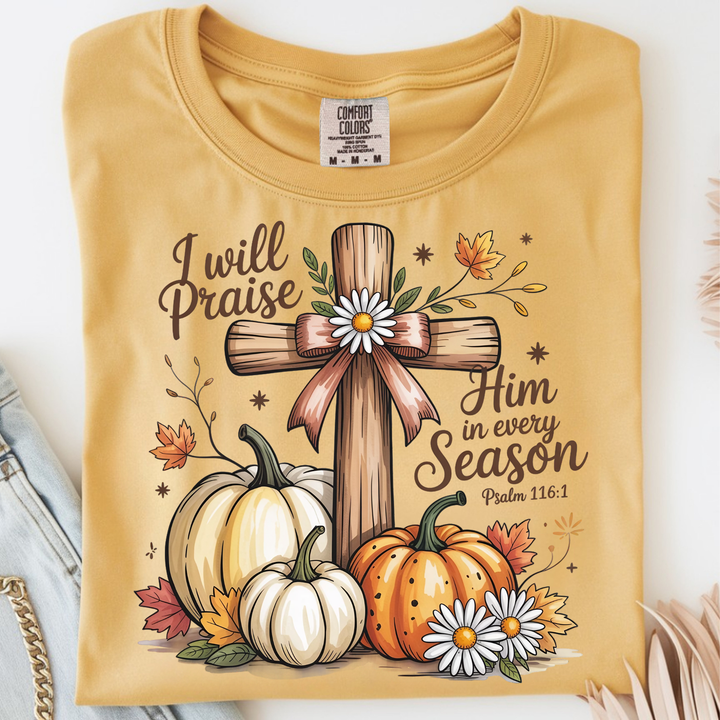 Praise Him in Every Season DTF Print