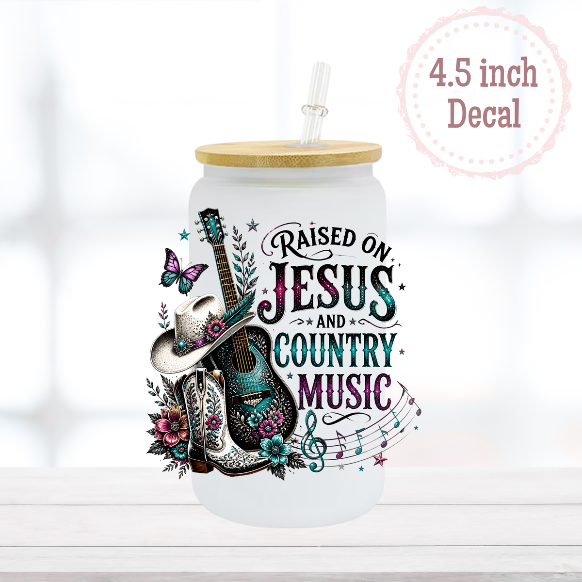 Jesus & Country Music UVDTF Decal
