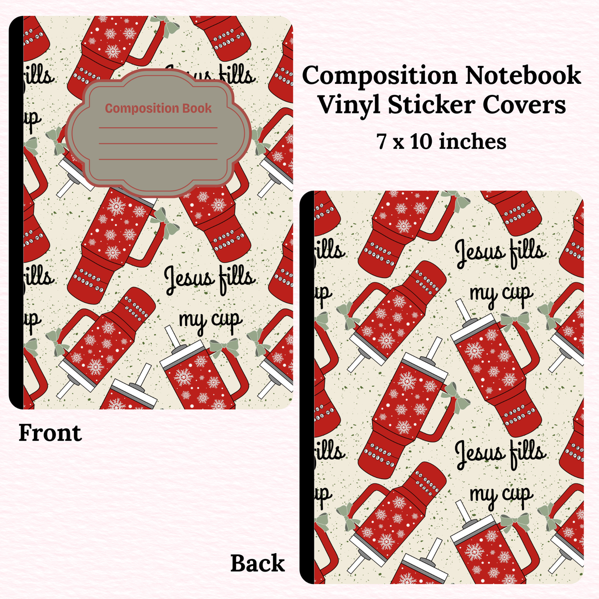 Jesus Fills My Cup Christmas Composition Notebook Vinyl Cover