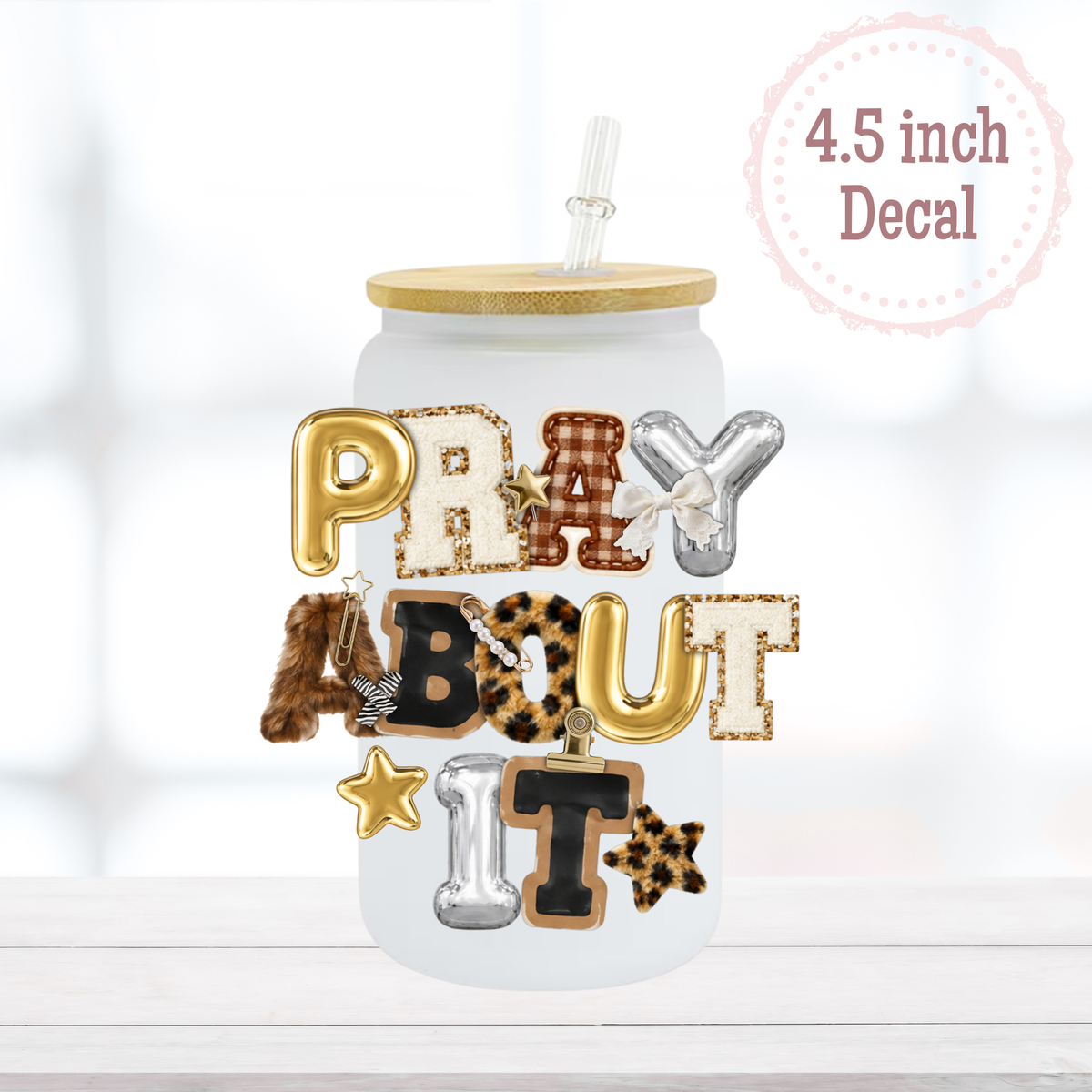 Pray About It UVDTF Decal