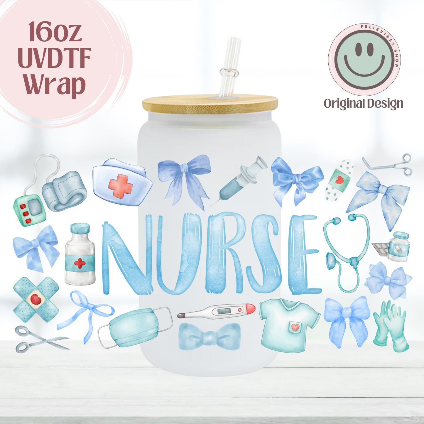 Nurse Blue 16oz UVDTF Cup Wrap