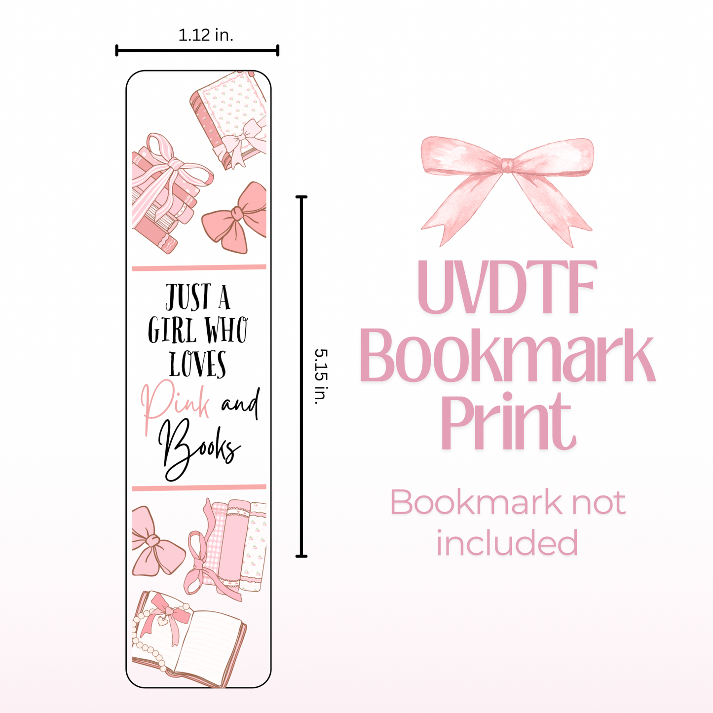 Just a Girl Loves Pink and Books Double Sided Bookmark