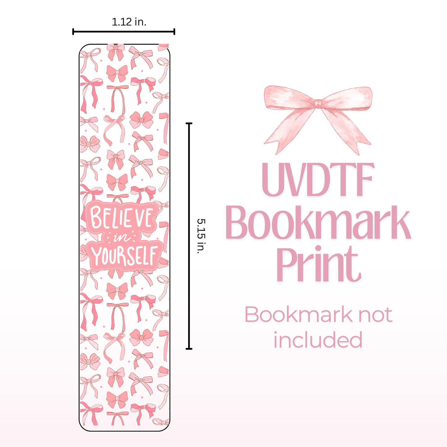 Believe Coquette Double Sided Bookmark