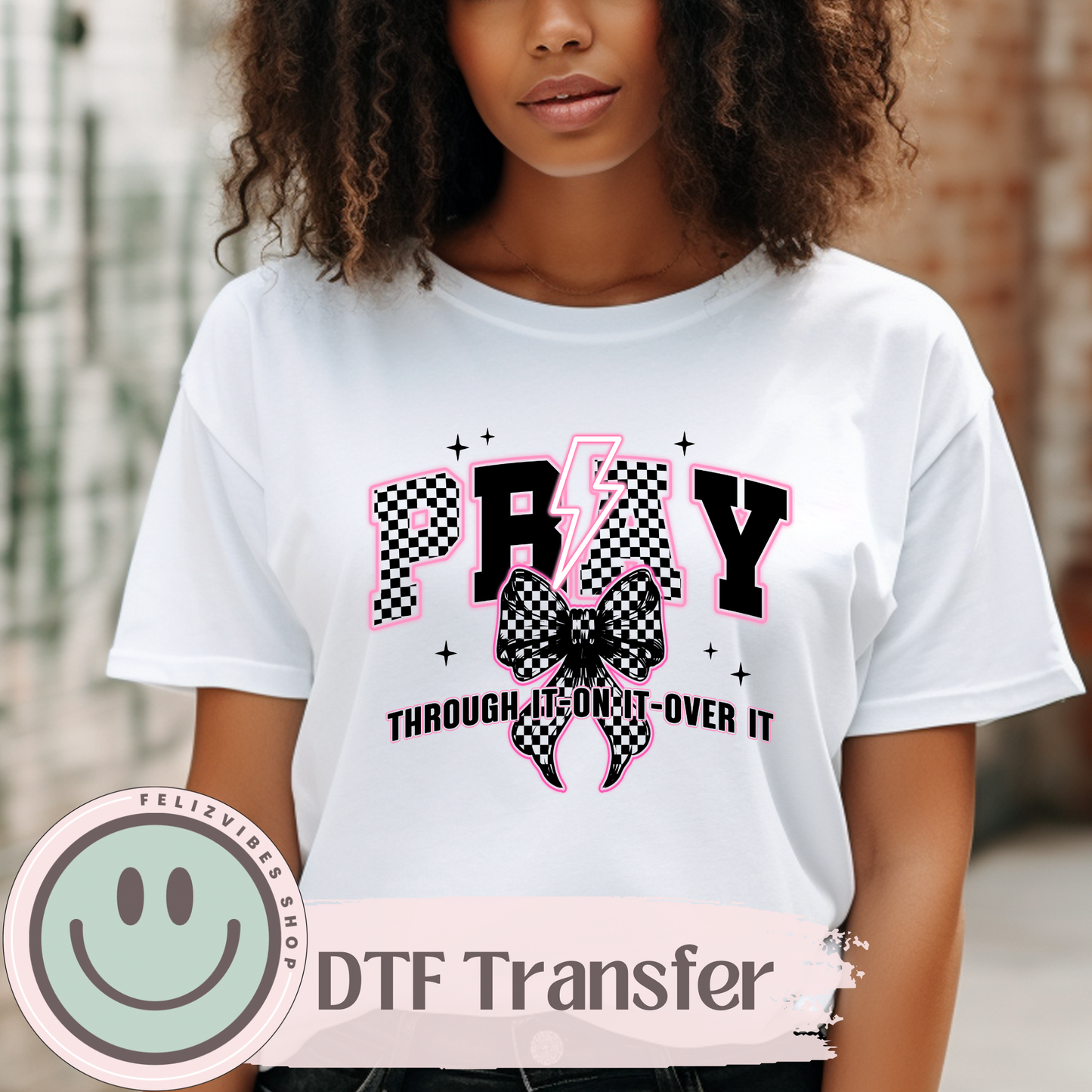Pray Checkered DTF