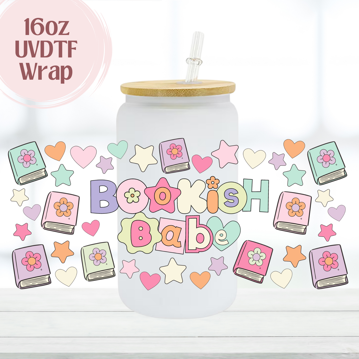 Bookish Babe 16oz UVDTF Cup Wrap