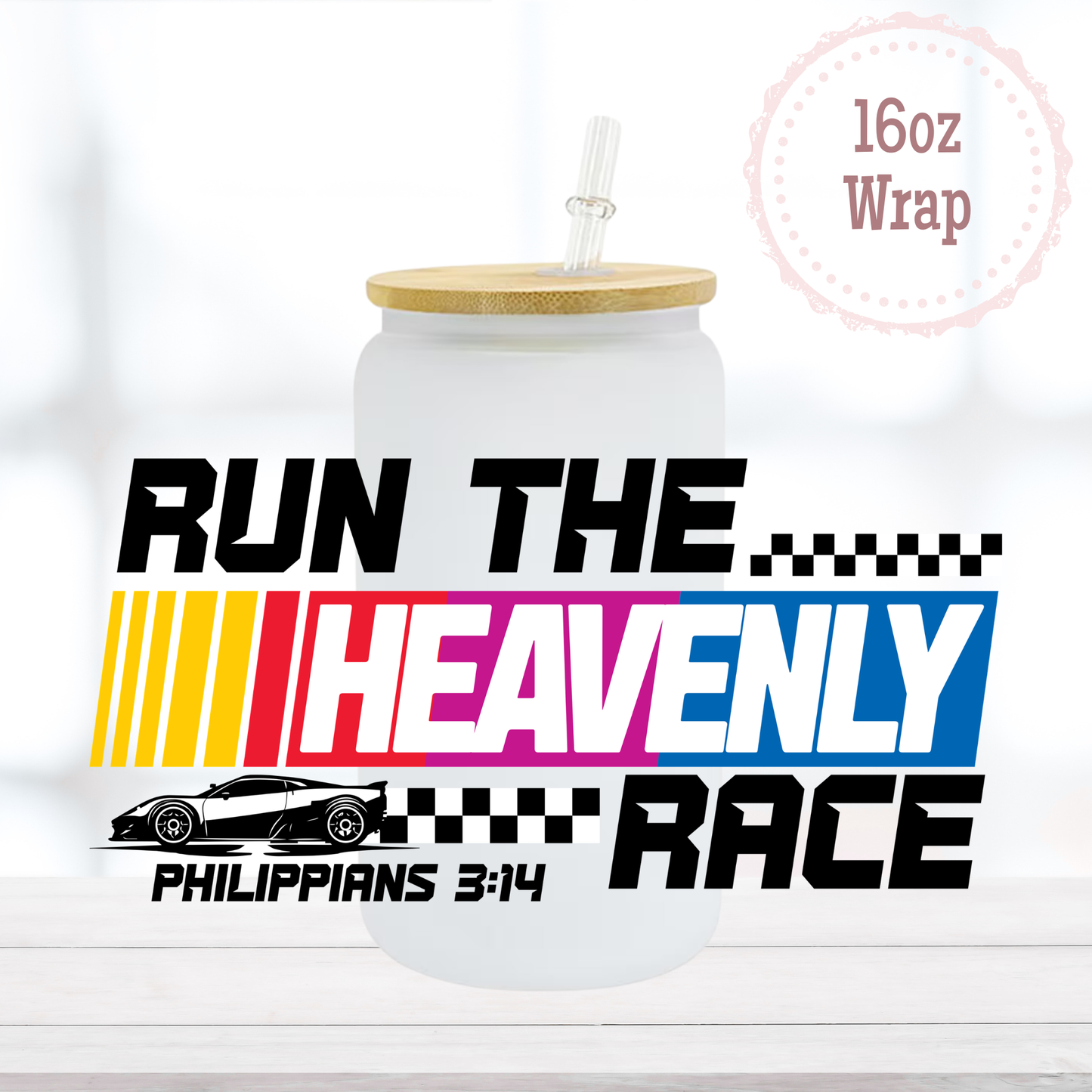 Heavenly Race 16oz UVDTF Cup Wrap