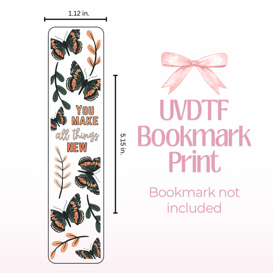 You Make All Things New Double Sided Bookmark