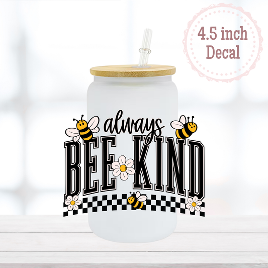 Bee Kind UVDTF Decal