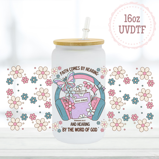 Faith Comes by Hearing 16oz UVDTF Cup Wrap