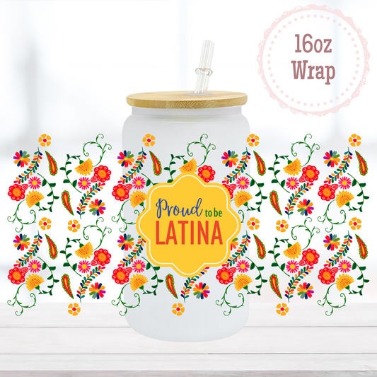 Proud to be Latina 16oz UVDTF Cup Wrap