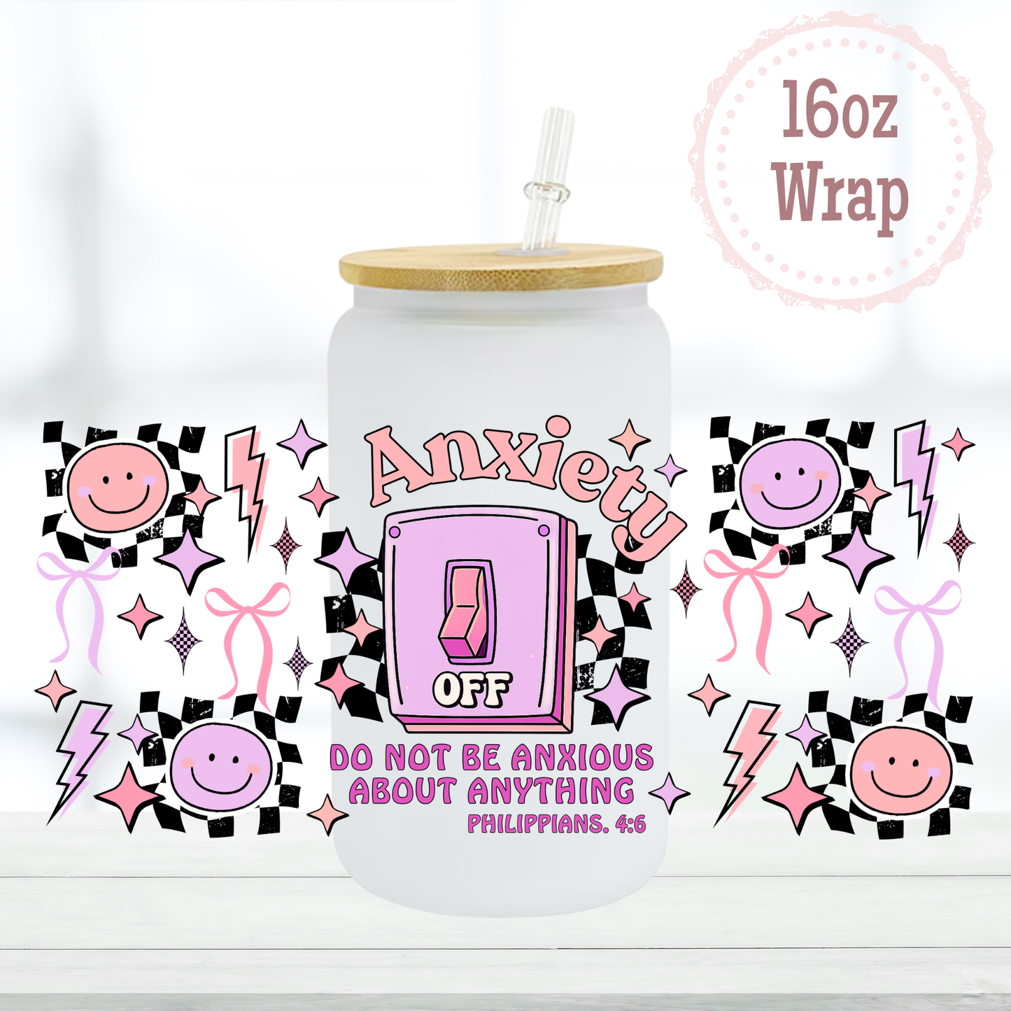 Anxiety Off 16oz UVDTF Cup Wrap