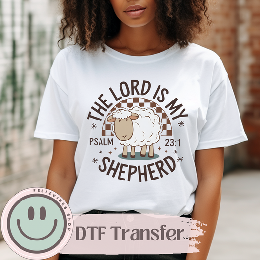 The Lord is My Shepherd DTF