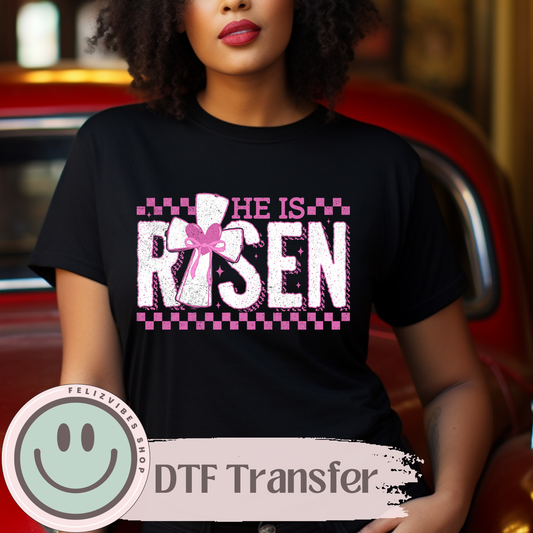 He Is Risen Pink DTF