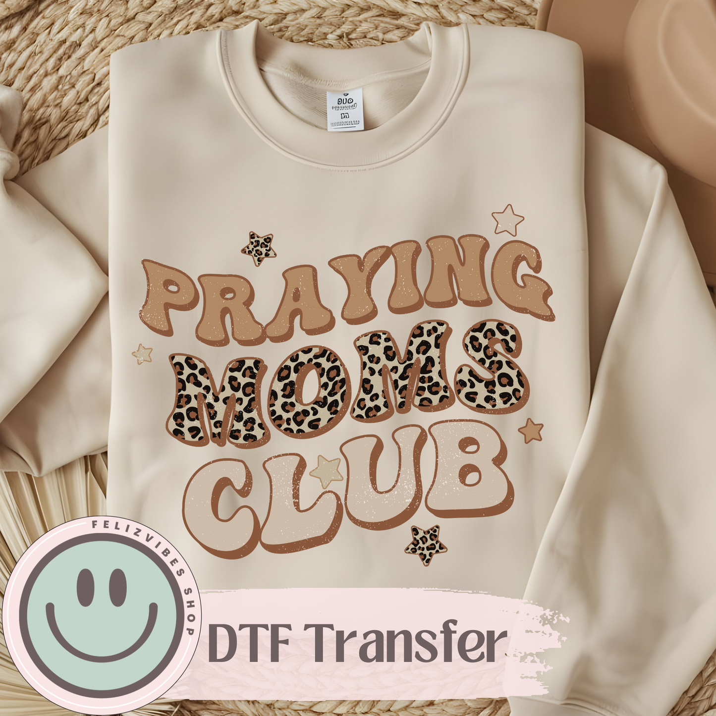 Praying Moms Club DTF Print