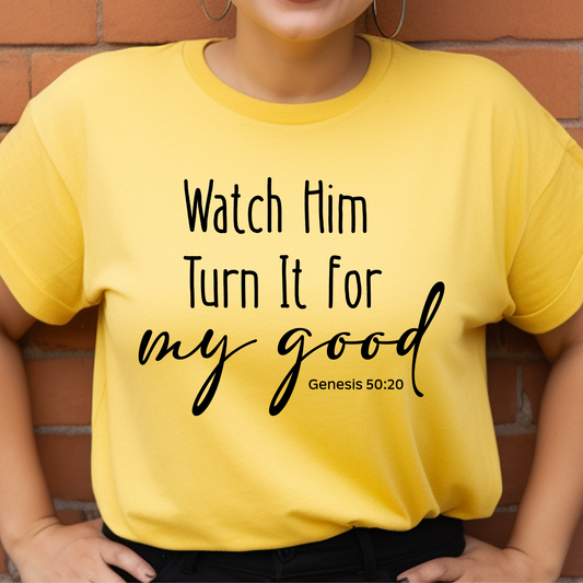 Turn it for Good DTF Print