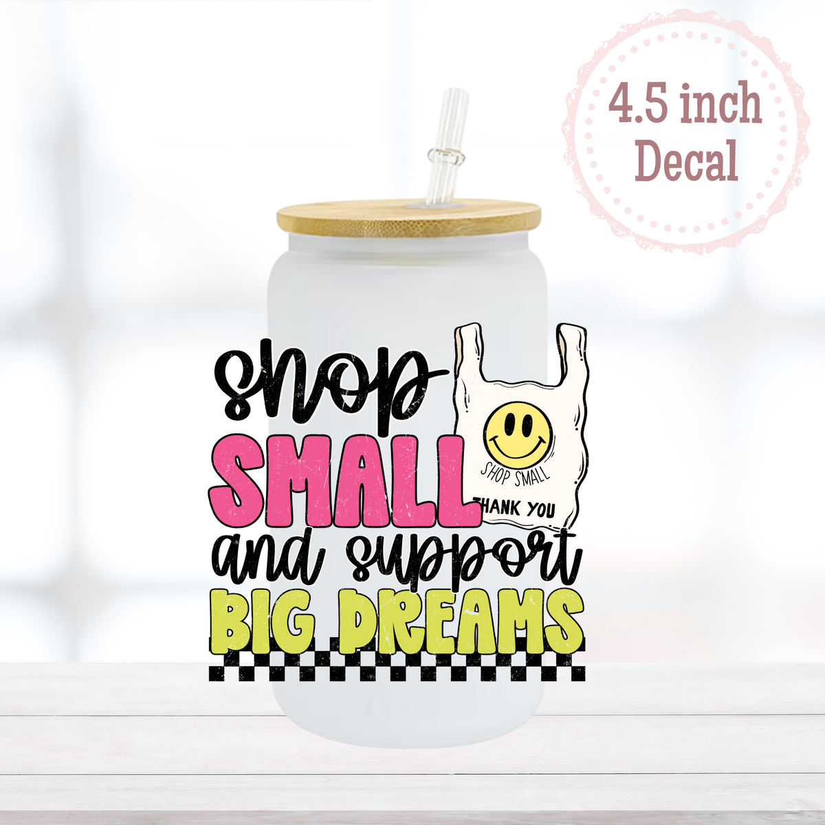Shop Small UVDTF Decal