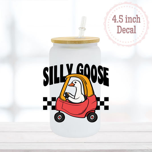 Silly Goose UVDTF Decal
