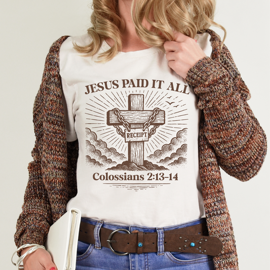 Jesus Paid it All DTF Print