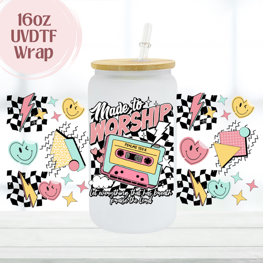 Made to Worship 16oz UVDTF Cup Wrap
