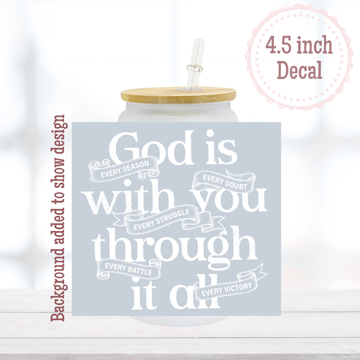 God is With You UVDTF Decal