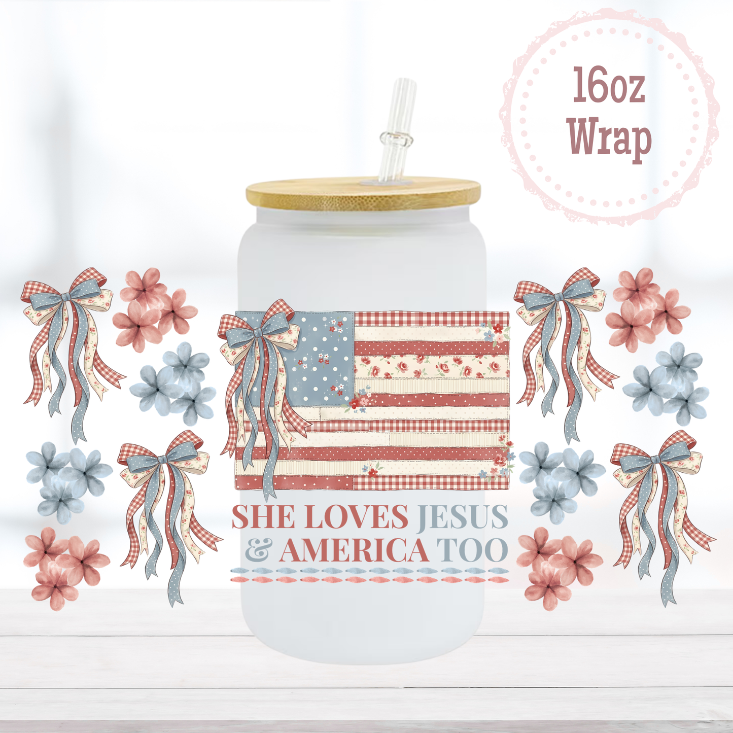 Loves Jesus and America 16oz UVDTF Cup Wrap