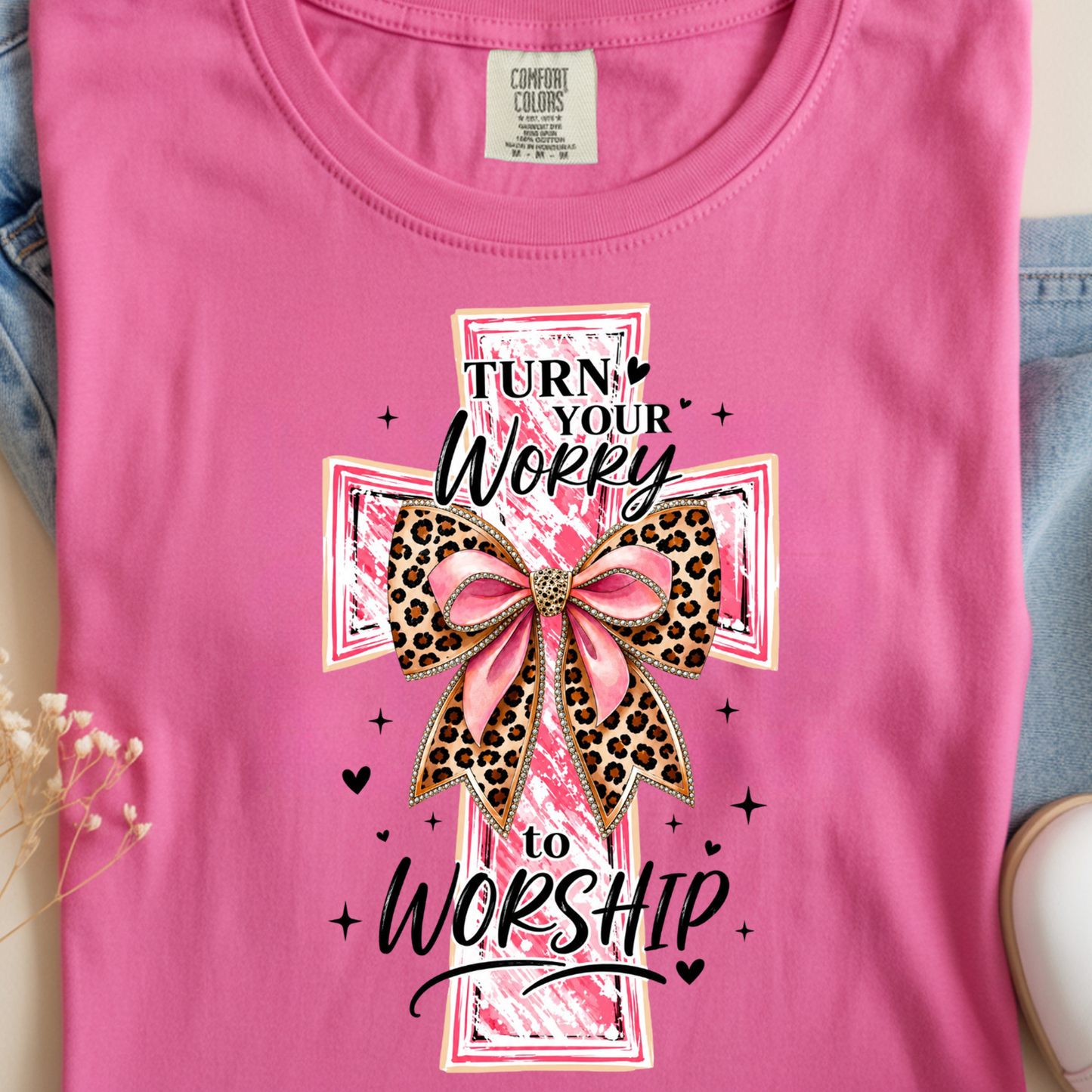 Worry to Worship DTF Print