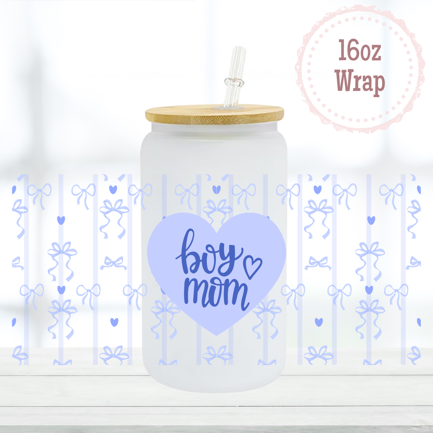 Boy Mom 16oz UVDTF Cup Wrap