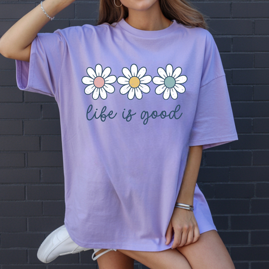 Life is Good DTF Print