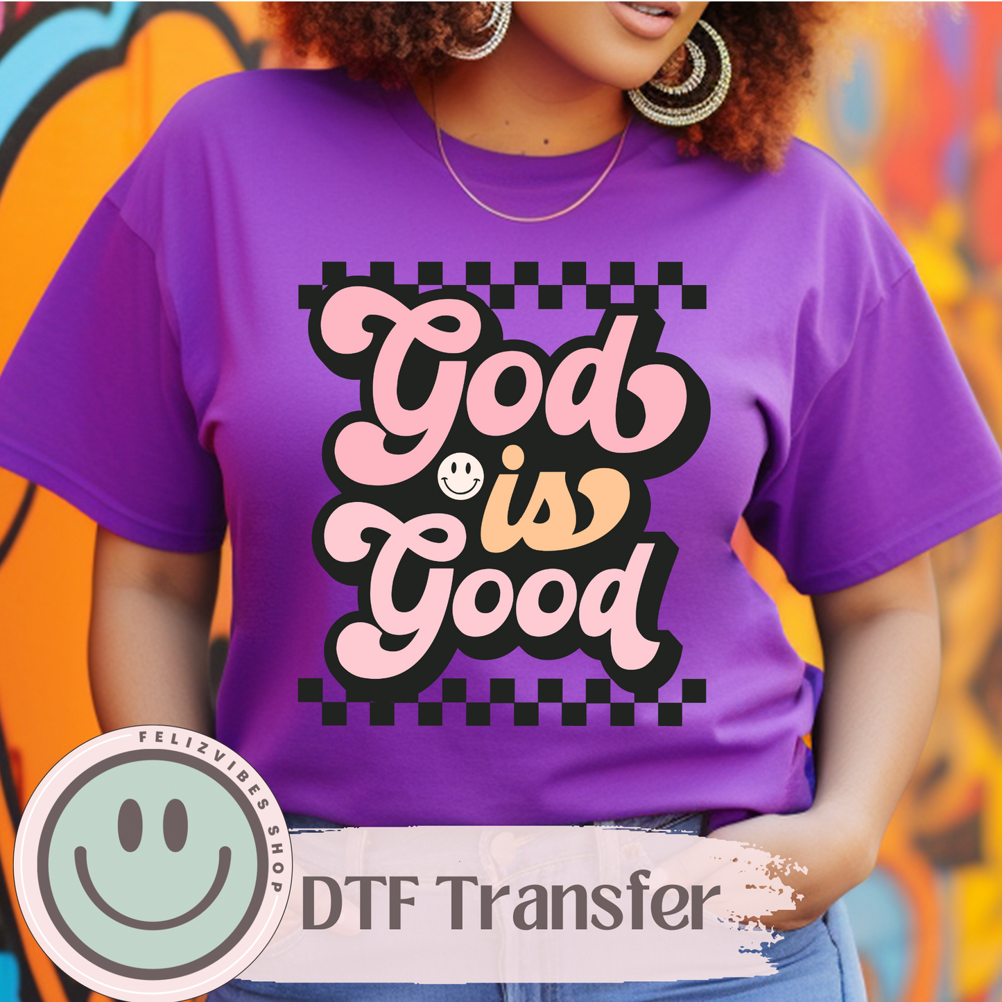 God is Good DTF Print