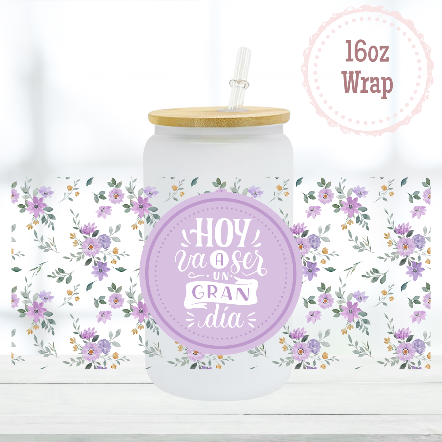 Gran Dia 16oz UVDTF Cup Wrap