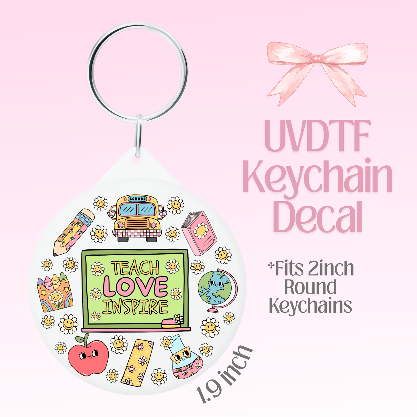 Teach Love Inspire Round Keychain Decal