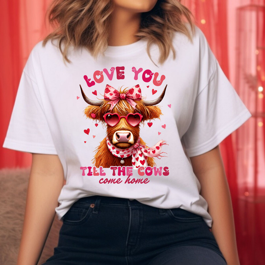 Till the Cows Come Home DTF Print