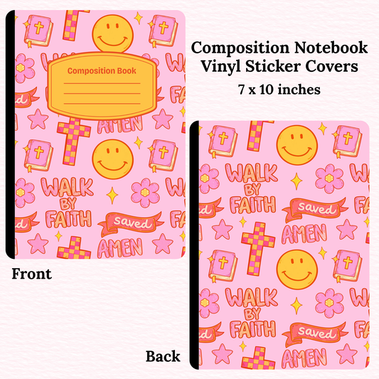 Walk by Faith Composition Notebook Vinyl Cover